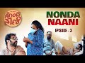 Nonda naani ep 03 rangabhoomi chitra sujay shastry pradeep bv