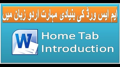 Microsoft Word Tutorial | Home Tab Part 2 | in Urdu