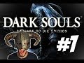DARK SOULS #1 - Prepariamoci a morire
