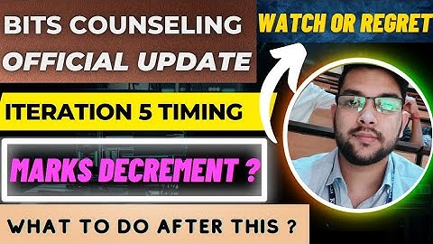 Bits counselling Iteration 5 Urgent update ♦️ | Exact allotment timing #bits #iteration #cutoff