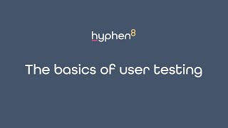 Webinar: The basics of user testing