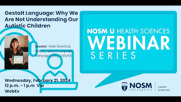 Gestalt Language: Why We Are Not Understanding Our Autistic Children
