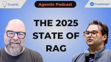 The 2025 State of RAG | Daniel Davis & Kirk Marple