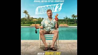 Nobody 2 Soundtrack | Barber Elevator Fight – Dominic Lewis