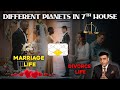 Marriage Life, Divorce, Different Planets in 7th House ( Part - 2)