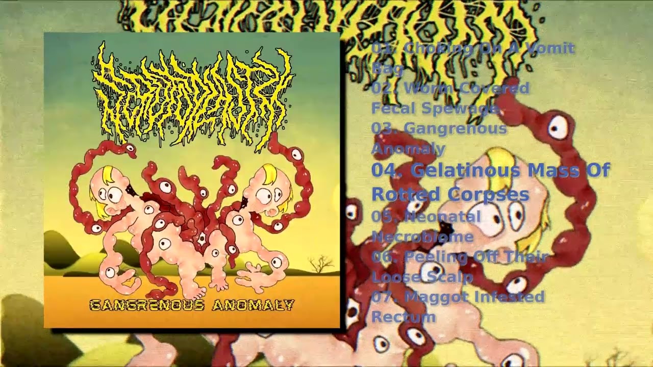 Gangrenous Anomaly