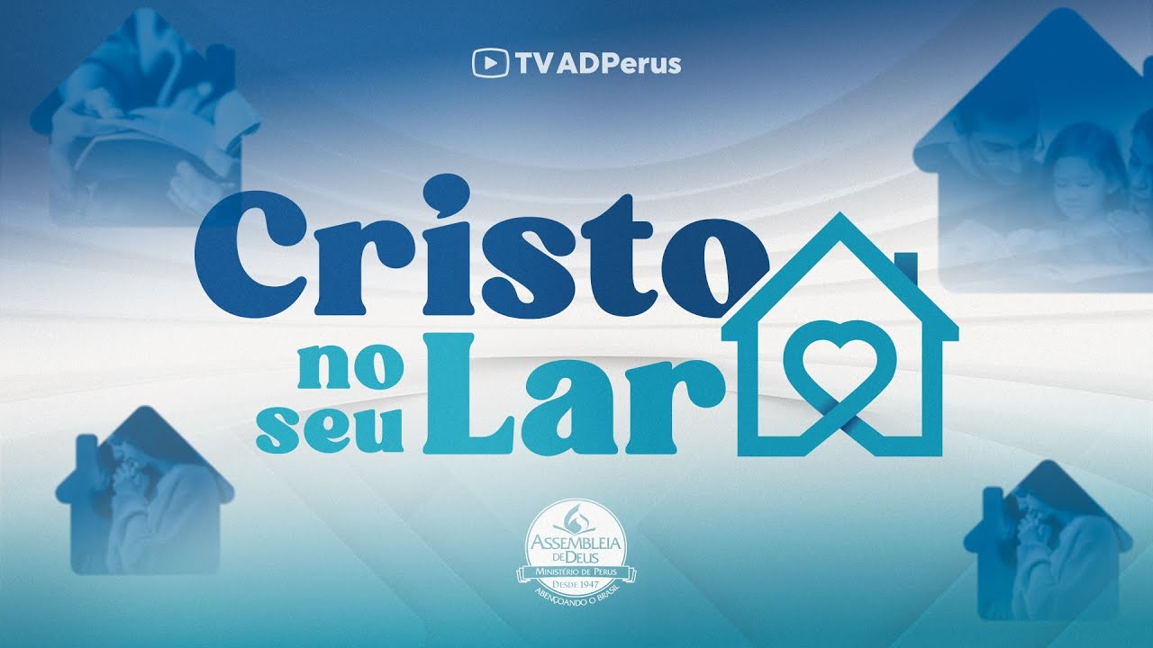 Cristo no seu Lar 26.02.2026 - TV ADPerus