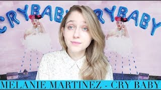 Melanie Martinez - Cry Baby | Обзор альбома (album review) Melanie Martinez - Cry Baby | Обзор альбома (album review)