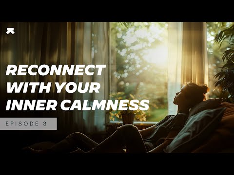 Reconnect with Your Inner Calmness Through Meditation