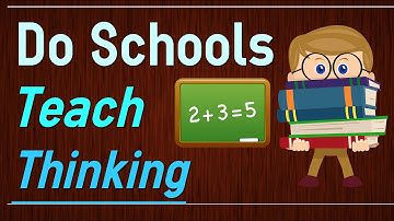 Do Schools Limit Thinking Capacity of student