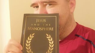 Jesus and the Manosphere book, out NOW!! #Christianity #AndrewTate #Feminism #Manosphere