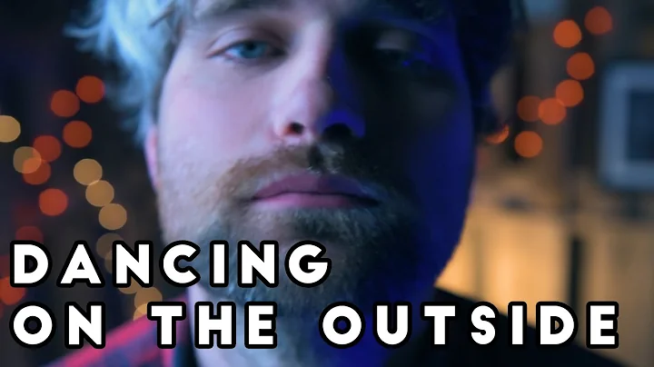 Dancing On The Outside - Official Video - Dan Clay...