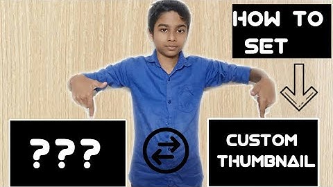 How to set/add  custom thumbnail to your youtube videos,On Android using Youtube Studio in Malayalam