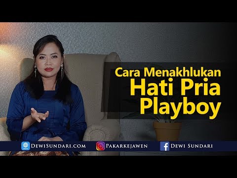 Video: Bagaimana Untuk Menjinakkan Playboy?