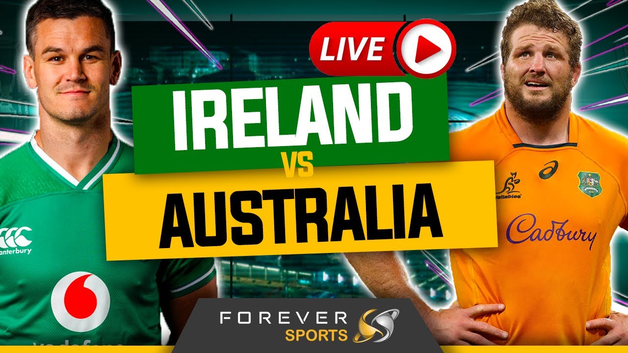 IRELAND VS AUSTRALIA LIVE! Autumn Nations Series Watchalong Ireland vs Wallabies