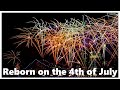 Reborn on the 4th of July - A DOB Trip Report