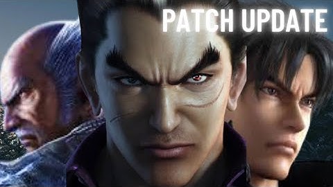 Jin,Kazuya and Heihachi | Tekken 7 Patch 5.00 changes