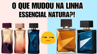 Reformulação na Linha Essencial Natura | O Que Mudou??