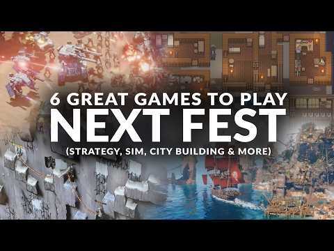 STEAM NEXT FEST 2026 | 6 Great Games to Play - June 2026 (Strategy, Sim, City Building)