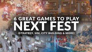 STEAM NEXT FEST 2026 | 6 Great Games to Play - June 2026 (Strategy, Sim, City Building)