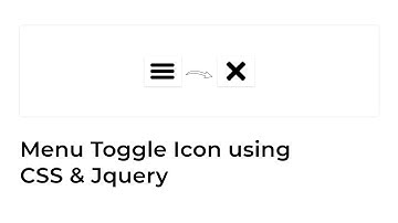 Menu Toggle Icon using CSS & Jquery | Hamburger Toggle Menu