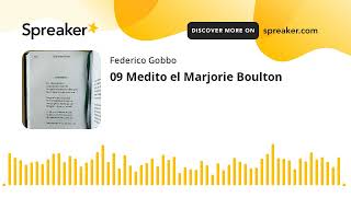 09 Medito el Marjorie Boulton (creato con Spreaker)