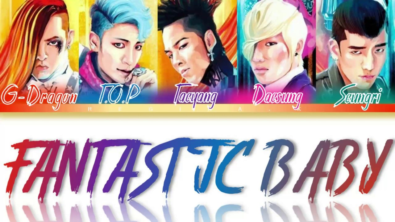 BIGBANG - Fantastic Baby [ Color Coded Rom/Eng/Albanian Lyrics ] - YouTube