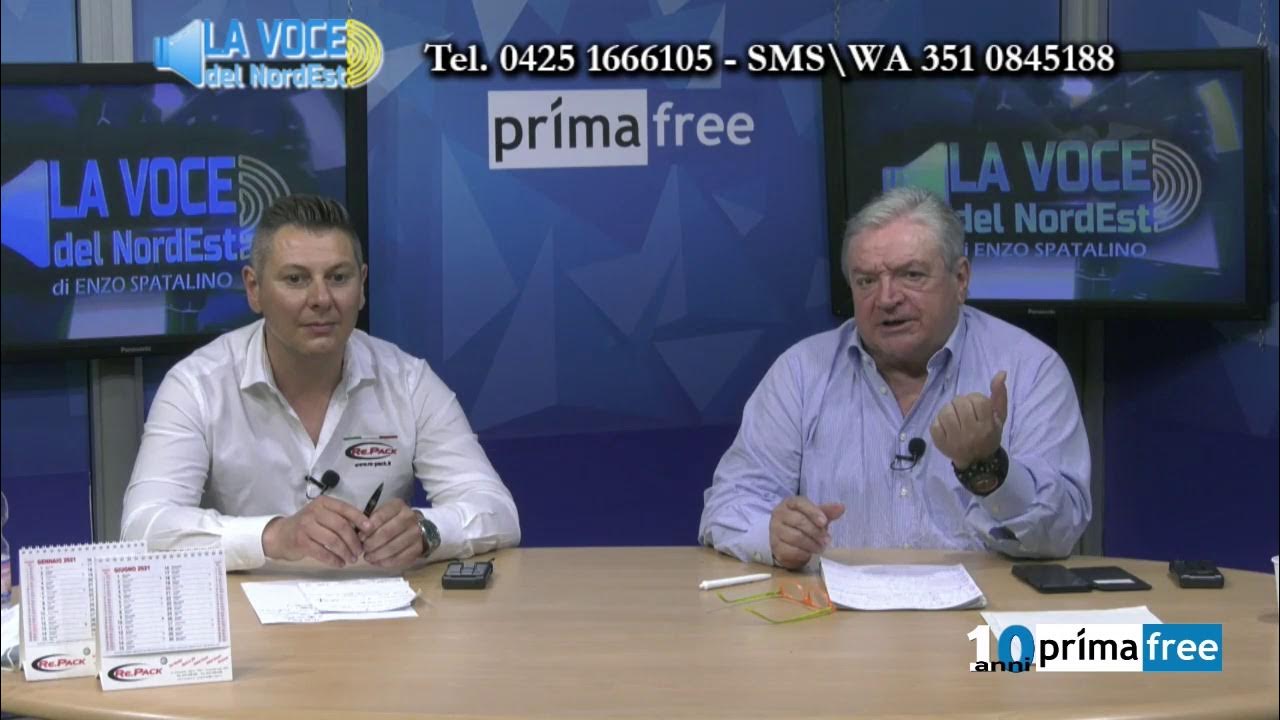 La Voce del Nord Est di Enzo Spatalino dell'11 Giugno 2021 Ospite Enrico Scappochin Titolare Re La Voce del Nord Est di Enzo Spatalino dell'11 Giugno 2021 Ospite Enrico Scappochin Titolare Re