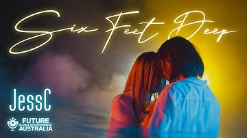 JessC  (Jessie Chung) - Six Feet Deep (Official Music Video)
