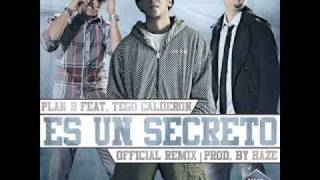 Plan b ft. tego calderon - es un secreto (official remix) link
descarga: http://www.usershare.net/essjbeanajtg