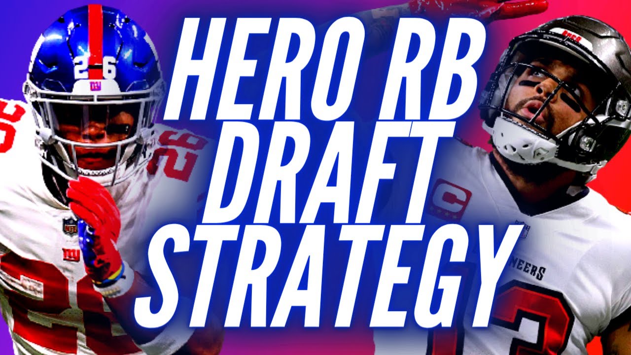 Hero RB & Double Hero RB Draft Strategy 2022 Fantasy Football Mock