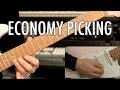 Economy Picking - A Simple Pattern That Transformed My Technique