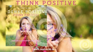 Think Positive: Wonderful melodies by Nora Del Mar (PureRelax.TV)