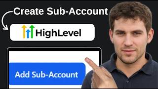 How To Create Sub Account In Gohighlevel 2026 Step by Step Guide