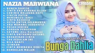 Bunga Dahlia   Ageng Musik Nazia Marwiana Full Album Terbaru 2022