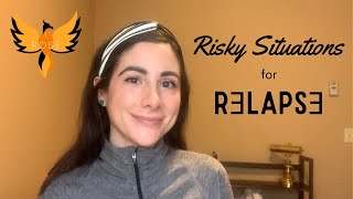 Risky Situations for Relapse