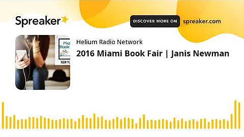 2016 Miami Book Fair | Janis Newman