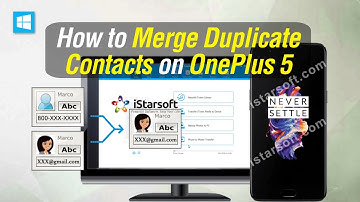 How to Merge Duplicate Contacts on OnePlus 5