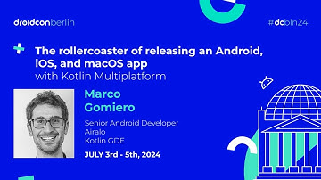 Releasing an Android, iOS, and macOS app with KMP - Marco Gomiero | droidcon Berlin 2024