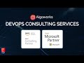 Algoworks cloud partnerships  devops consulting services  algoworks