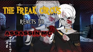 THE FREAK CIRCUS reacts to Assassin MC PUT AT 2X SPEED CREDITS IN DESC