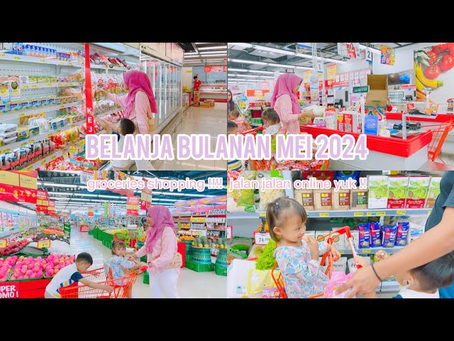 BELANJA BULANAN MEI 2024  !! GROCERIES SHOPPING !! yuk temenin aku belanja bulanan class=