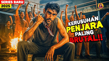 Awalnya Diremehkan! Kini Dia Malah Jadi Bos Gangster Penjara Terkuat Di Mexico alur cerita film 2025