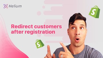How to Redirect Customers After Shopify Registration | No Code Solution