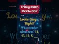 14, 13, 11, 8… What Comes Next? #learnwithfun #viral #viralvideo #mathriddle #viralchallenge