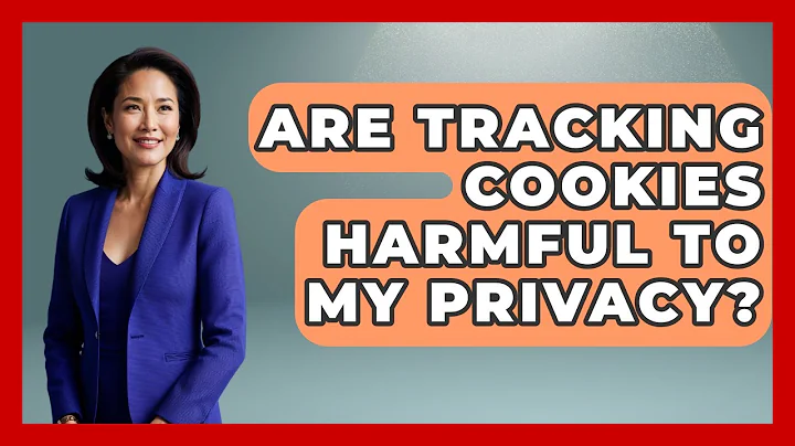 Are Tracking Cookies Harmful To My Privacy? - Consumer Laws For You