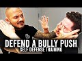 Defending a bully push