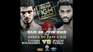 ARENA FIGHT Championship - Wilson VARELA vs Youssef BOUGHANEM