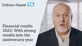 With strong results into the anniversary year | Financial results 2022 | #EndressHauser