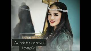 Nurzida Isayeva -Yomg'ir (new  music 2023)